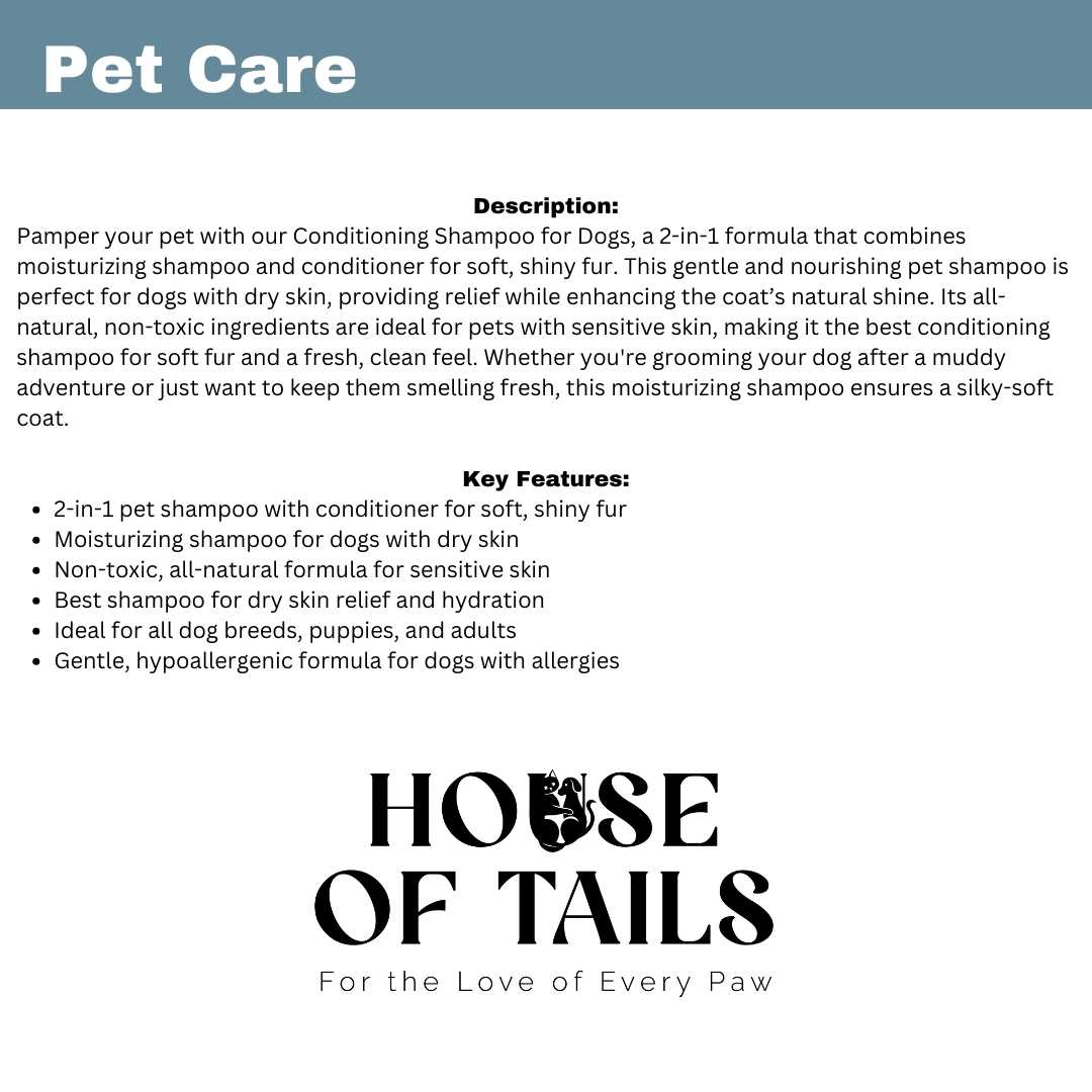 🐾 Conditioning Shampoo: Natural & Organic Luxury for a Soft Coat